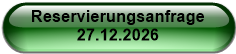 Reservierungsanfrage 27.12.2026